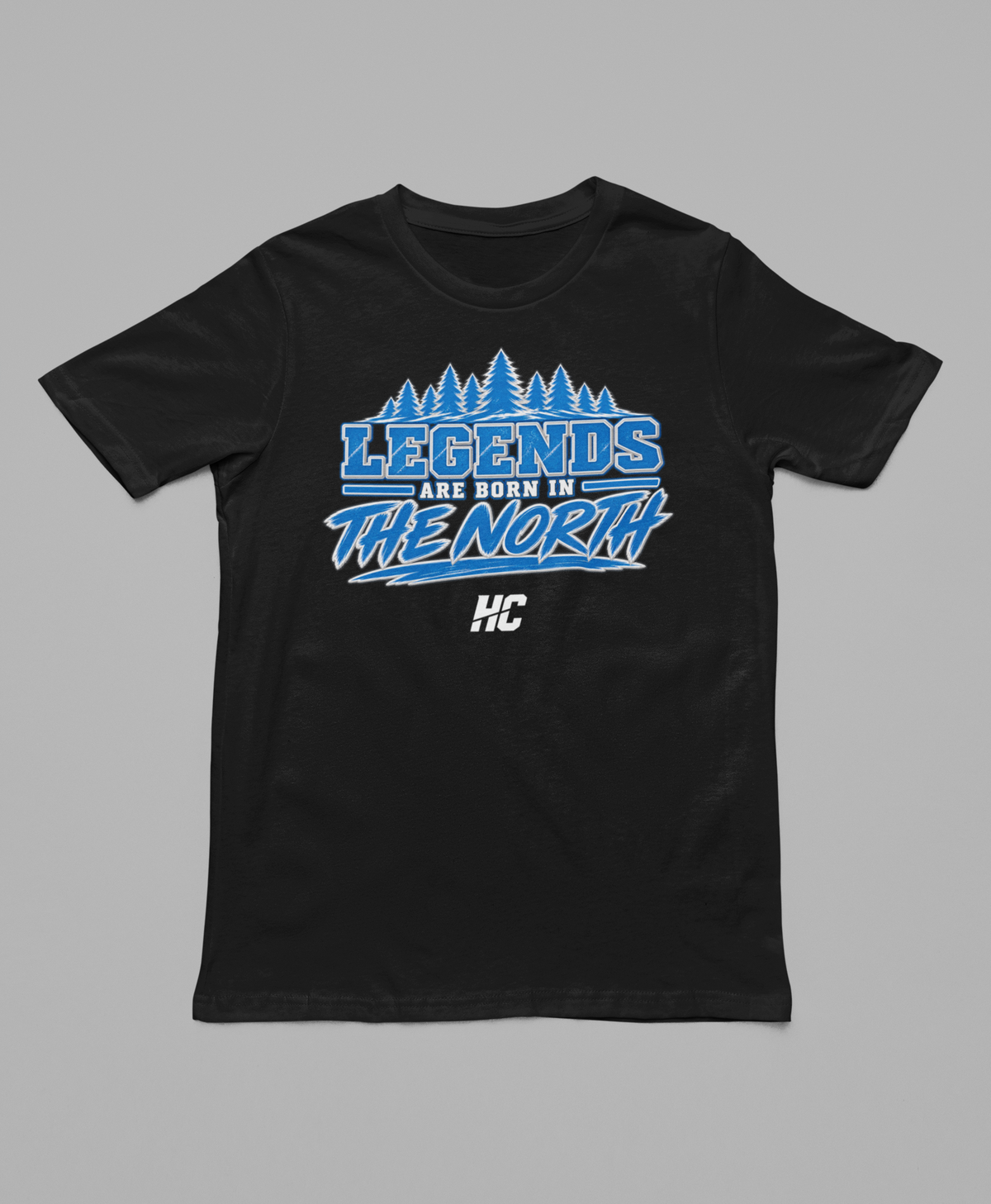 Detroit Legends Are Born In The North Tee