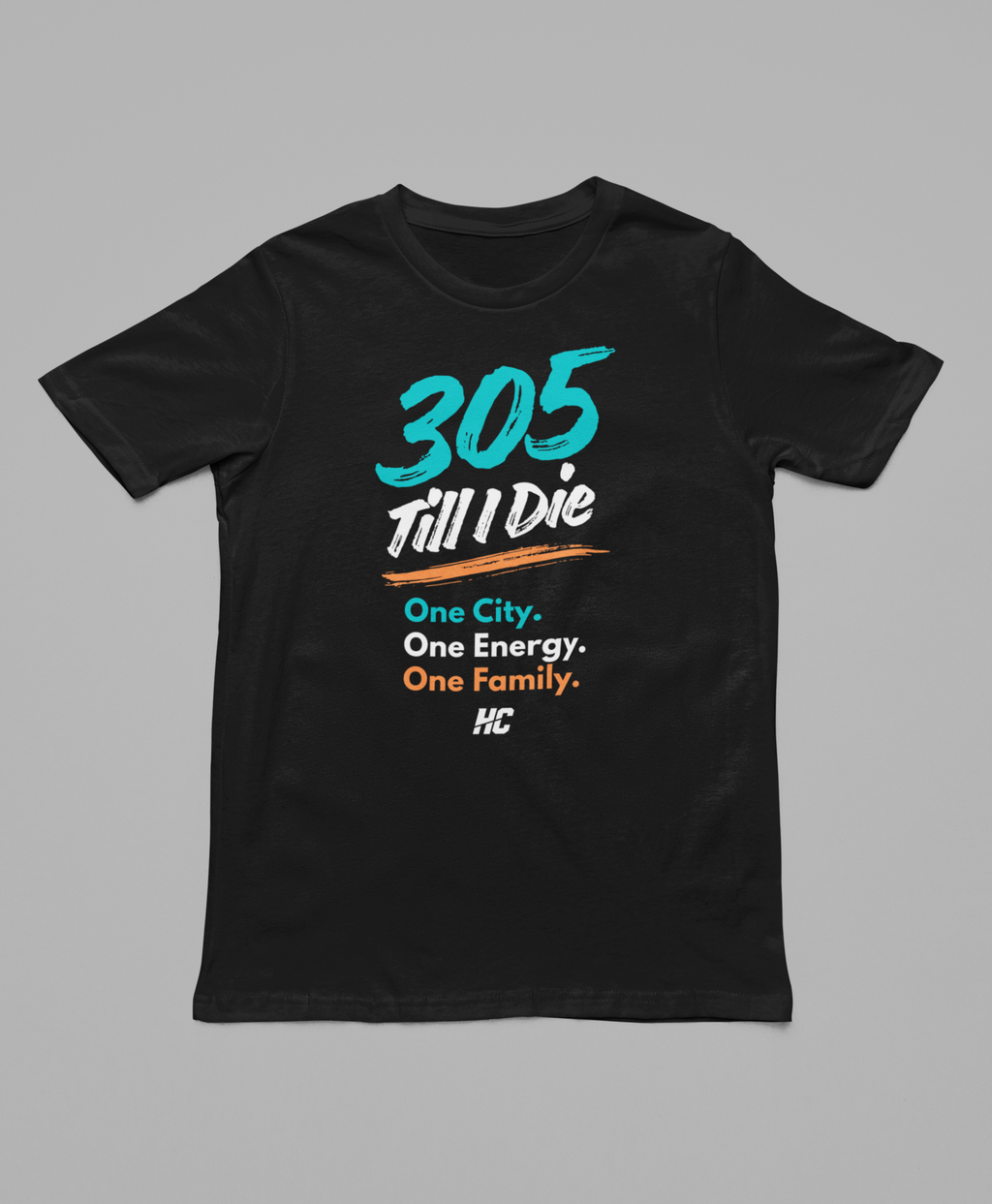Miami 305 Till I Die Statement Tee