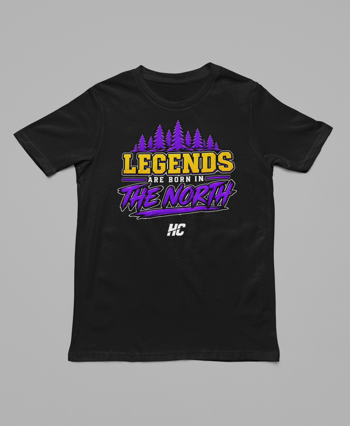 Minnesota Legends Are Born in The North Tee